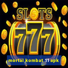 mortal kombat 11 apk